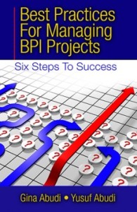 Best Practices for Managing BPI Projects - Six Steps to Success